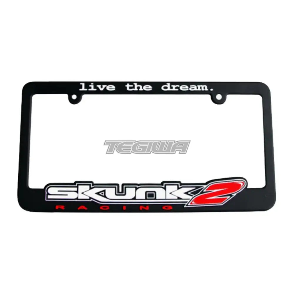 Skunk2 Live The Dream US License Plate Frame